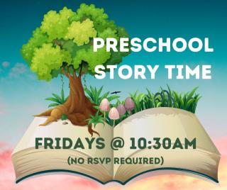 Story Time Every Friday at 10:30AM